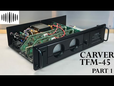 DR #33 - Carver TFM-45 Repair - Part 1