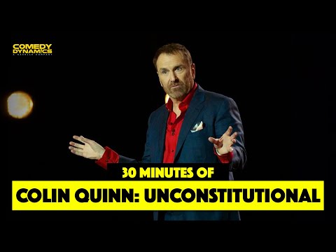 30 Minutes of Colin Quinn: Unconstitutional