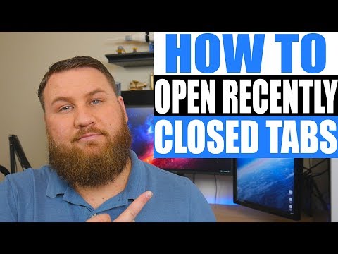 How to Open Recently Closed Tabs in Your Browser