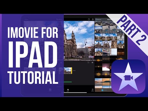 iMovie for iPad Tutorial Part 2
