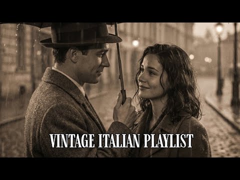 Italian Vintage Rainy Day - The Most Emotional 60s Love Songs