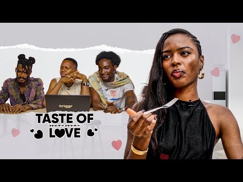 Single Lady Picks A Date Based On Their Dish | TRIGGRTV | TASTE FOR LOVE |