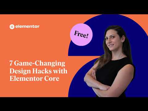 7 Free Elementor Design Features That Will Change Your Website Design Game