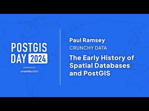 The Early History of Spatial Databases and PostGIS with Paul Ramsey