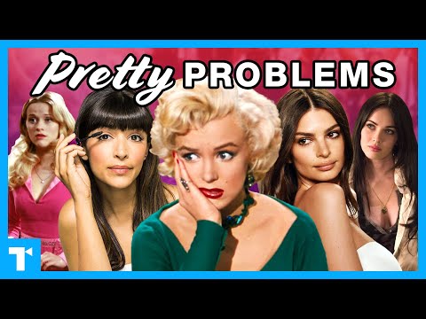 The Pretty Girl Trope - The Pitfalls of "Pretty Privilege"