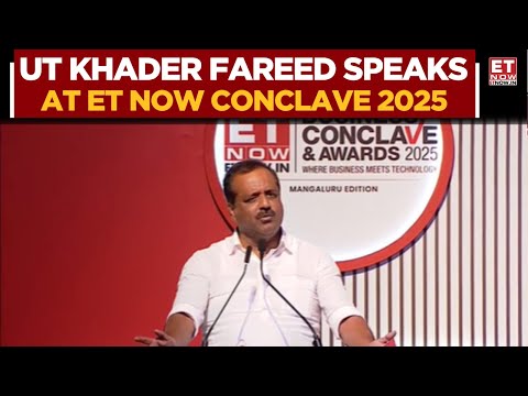 Sri UT Khader Fareed Addresses At ET Now Business Conclave & Awards 2025 | Watch Now