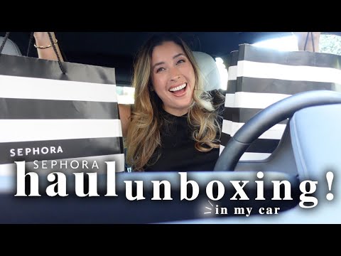 SEPHORA SALE HAUL : UNBOXING MY SEPHORA HAUL IN MY CAR 🛍️🚗
