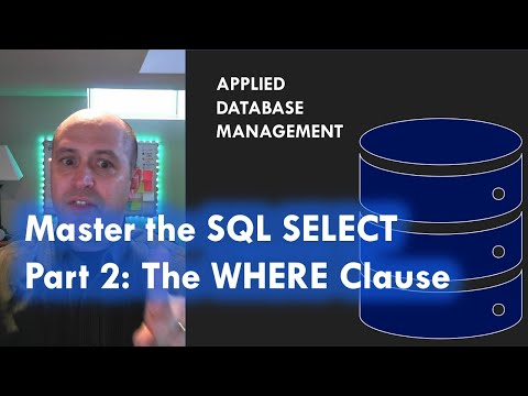 Master the SQL SELECT statement part 02: WHERE clause