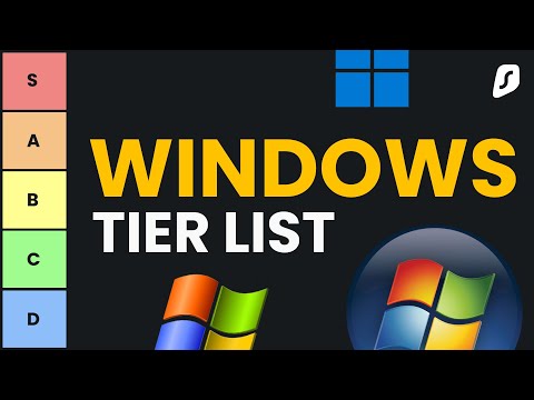 The ULTIMATE Windows OS Tier List!