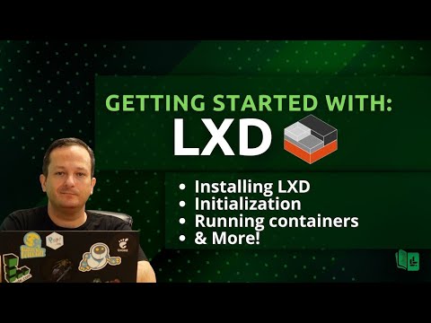 Getting started with LXD Containerization (Full Guide!)