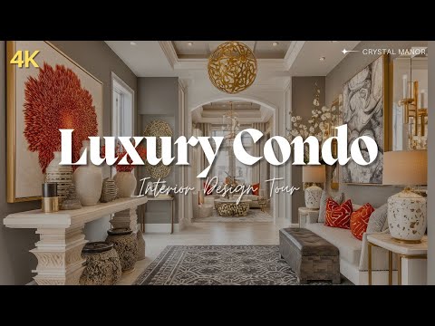 Luxury Condo Interior Design Ideas: Elegant Living in Every Square Foot | 4K
