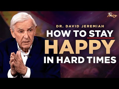 Dr. David Jeremiah: These 12 Habits Will Fill Your Life With Happiness | Praise on TBN