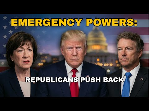 Trump Declares Emergency Powers as Republicans Push Back