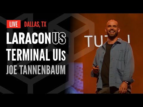 Terminal UIs | Joe Tannenbaum at Laracon US 2024 in Dallas, TX