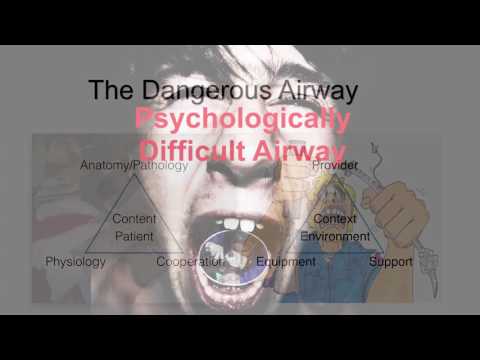 The Psychologically Difficult Airway