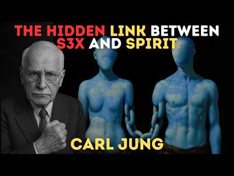 The Hidden Link Between Sex and Spirit (No One Told You This) - Carl Jung