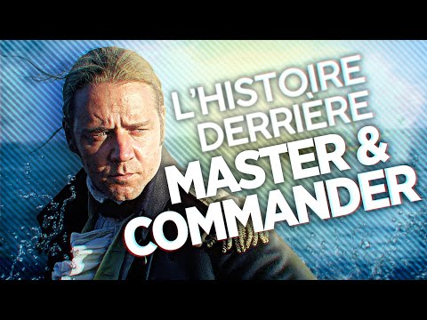Master & Commander VS la réalité historique