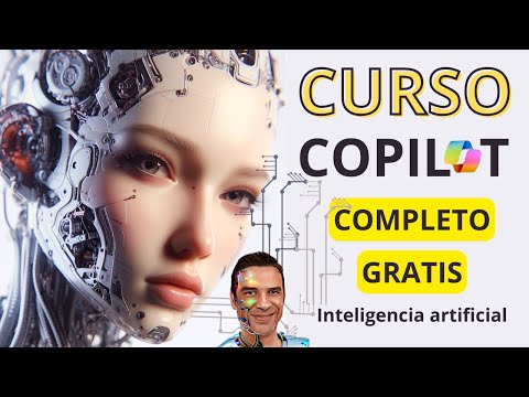 🤖 CURSO COPILOT 2024 - COMPLETO - Desde CERO - GRATIS