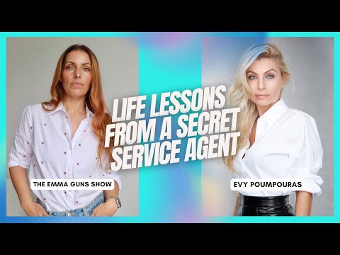 Life Lessons from a Secret Service Agent | In Conversation with Evy Poumpouras | The Emma Guns Show