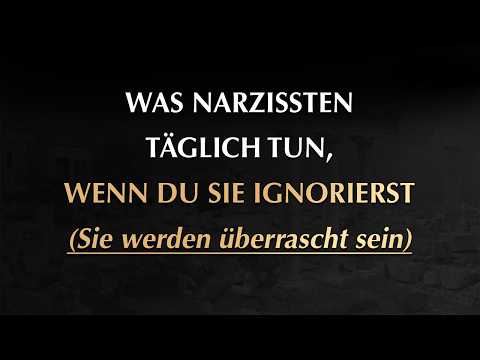 Narzissten tun das täglich, nachdem du sie ignorierst | Narzissmus
