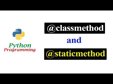 Python Tutorials - Class method and Static method Decorators | Instance and Class Variable