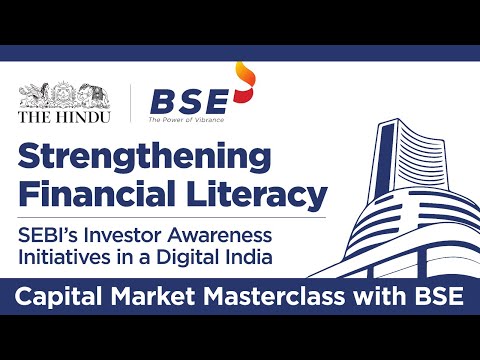 Capital markets Masterclass: powered by BSE