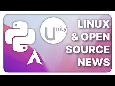 Python refuses $1.5M grant, Unity's in trouble, AUR attacked again - Linux Weekly News
