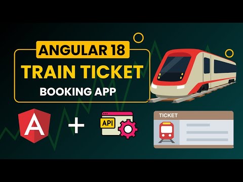 Train Ticket Booking App In Angular | Angular Projects | Angular 18 Projects