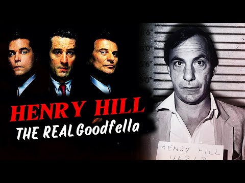 Henry Hill : The Real Story Behind Goodfellas (What the Movie Didn’t Tell You)