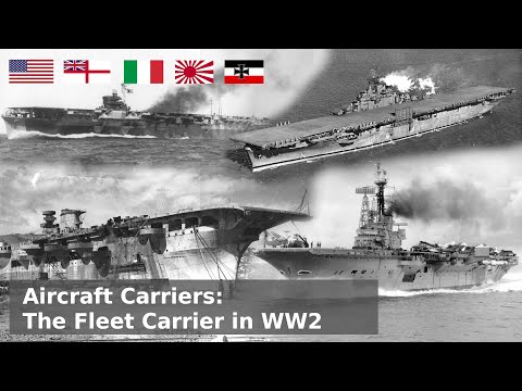 Aircraft Carriers - The Fleet Aircraft Carrier in WW2 (1939-1945)