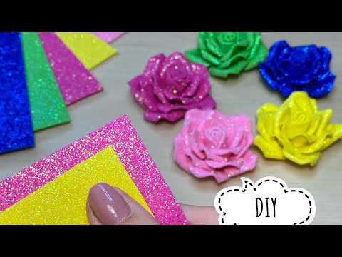 Роза из глиттерного фоамирана Glitter foam sheet craft ideas