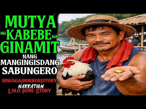 MUTYA NG KABEBE NA GINAMIT NG MANGINGISDANG SABUNGERO | True Story