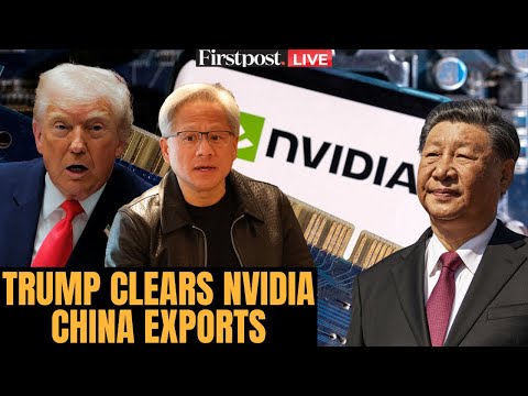 LIVE: Trump allows Nvidia to Export H200 Artificial Intelligence Chips to China With Higher Tariff