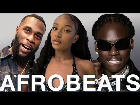 AFROBEAT MASTERPIECE (25, 24, 23), AFROBEATS VIDEO MIX, NAIJA AFROBEAT MIX - AYRA STARR, REMA, BURNA