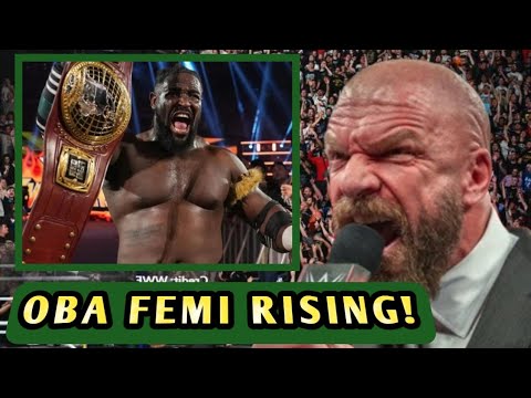 TRIPLE H IS PUSHING OBA FEMI TO THE MOON! 🚀