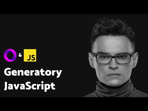 JavaScript Generators - Jak działają generatory #6/7