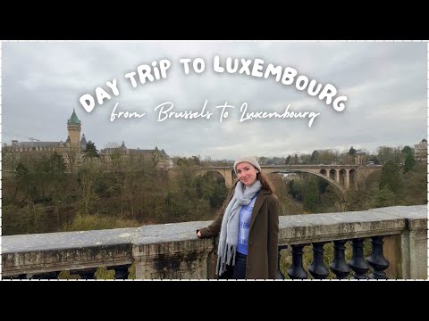 From Brussels to Luxembourg | Luxembourg Day Trip | Brussels City Tours