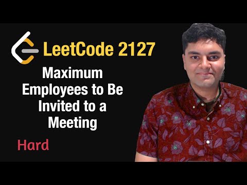 Maximum Employees to Be Invited to a Meeting - Leetcode 2127 - Python