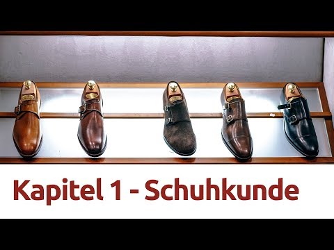 Schuhpflege - Kapitel 1 - Schuhkunde