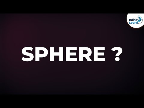 What is a Sphere? | Don't Memorise