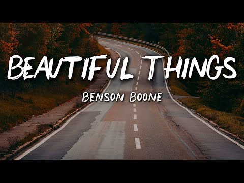Benson Boone – Beautiful Things (Lyrics) | Emotional Pop Ballad