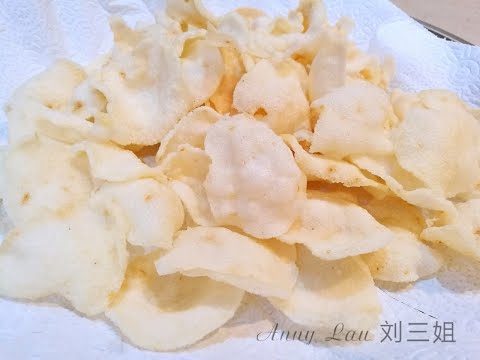 刘三姐【香脆马铃薯片】详细的制作过程