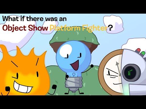 What if there was an Object Show Platform Fighter?