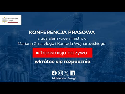 Konferencja prasowa Ministerstwa Energii | 10 grudnia 2025 r.