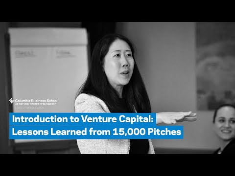 Introduction to Venture Capital: Lessons Learned from 15,000 Pitches