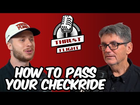 What You Need to Know Before Your Checkride From a DPE | Pilots Say What? | Ep. 51