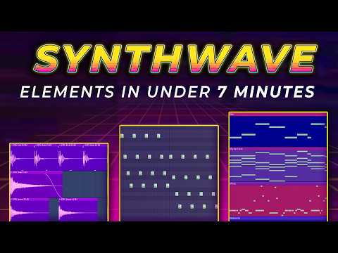The Core Elements of SYNTHWAVE – Explained In 7 Minutes