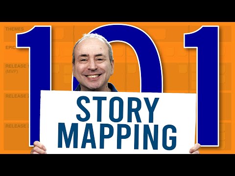User Story Mapping 101 - How to Create a USER STORY MAP