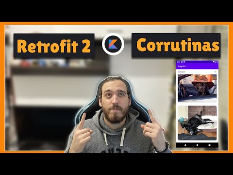 [Tutorial] RETROFIT 2 in KOTLIN with COROUTINES - Consuming JSON APIs in Android Studio (Spanish)...