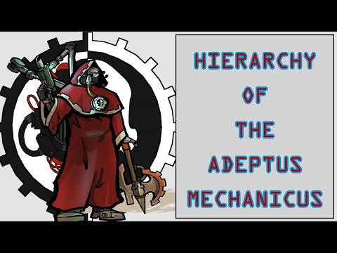 Hierarchy of the Adeptus Mechanicus (Warhammer 40k lore)